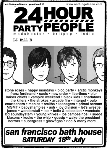 24 Hour Party People 18 July 2009